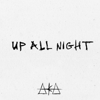 Up All Night [SINGLE ARTWORK]